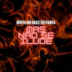 Cover of Brota no Baile do Panta Mas Não se Ilude