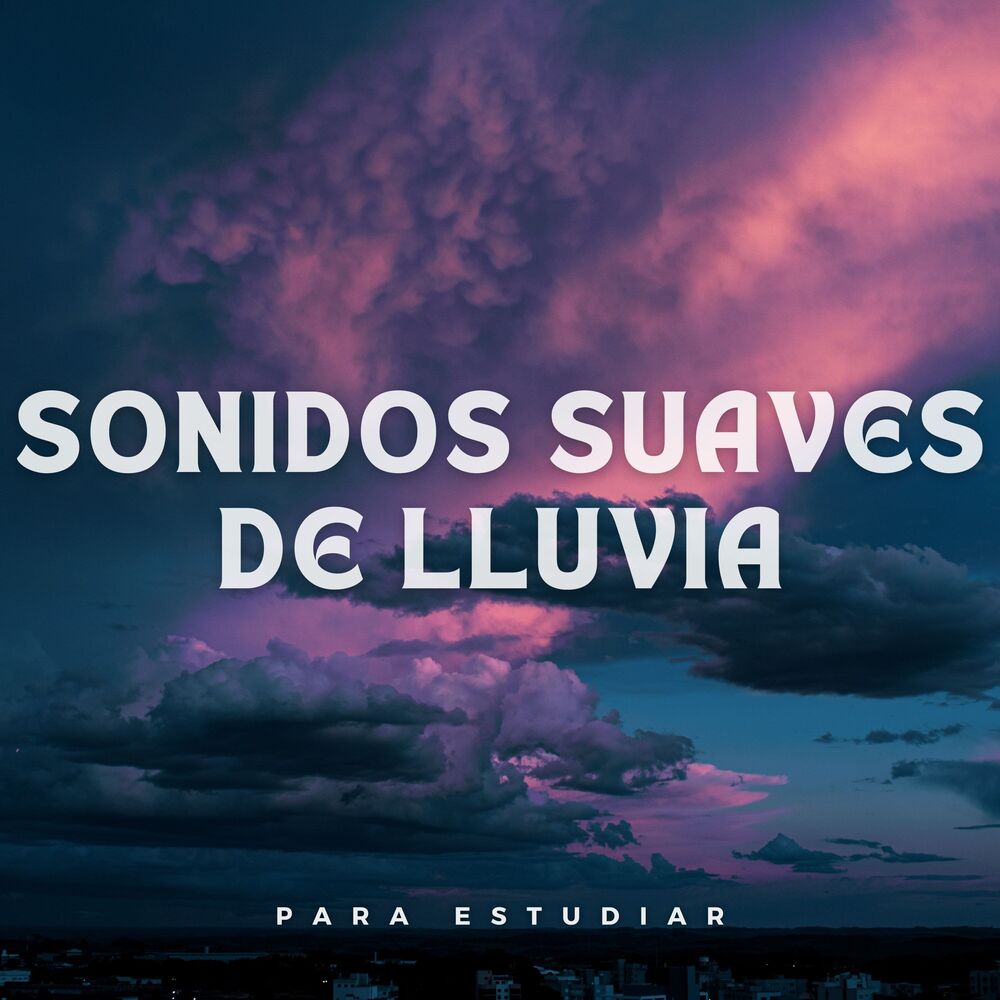 Picture of Sonidos Suaves De Lluvia Para Estudiar