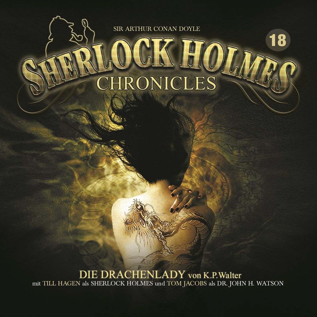 Album cover of Folge 18: Die Drachenlady, Teil 1