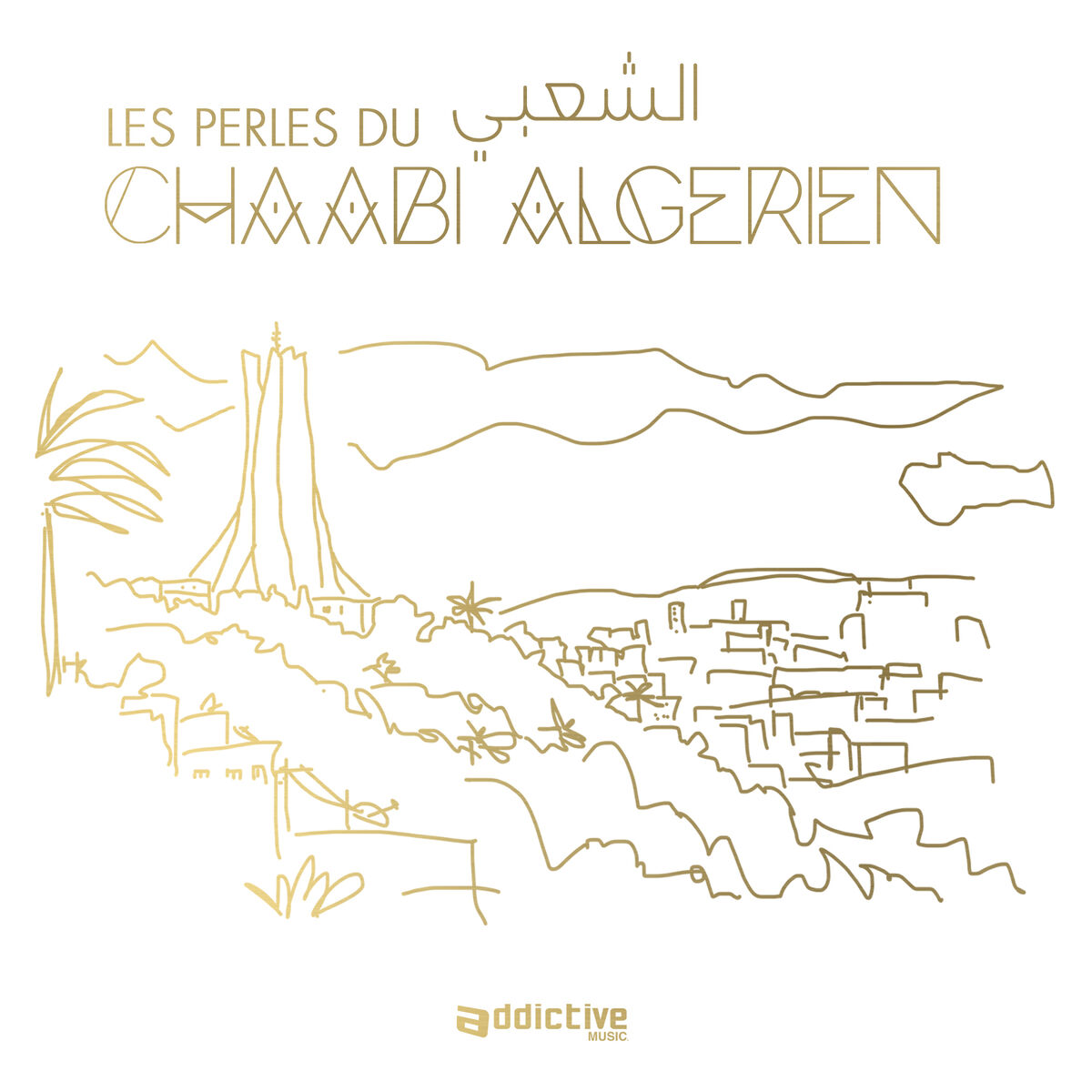 Album cover of Les perles du Chaabi Algérien