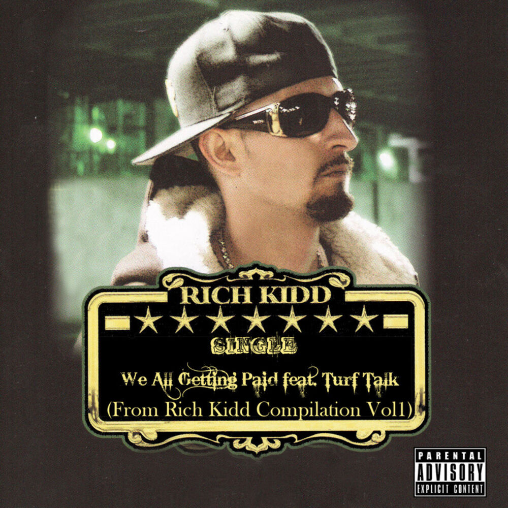 Picture of We All Gettin Paid: Rich Kidd Compilation, Vol. 1