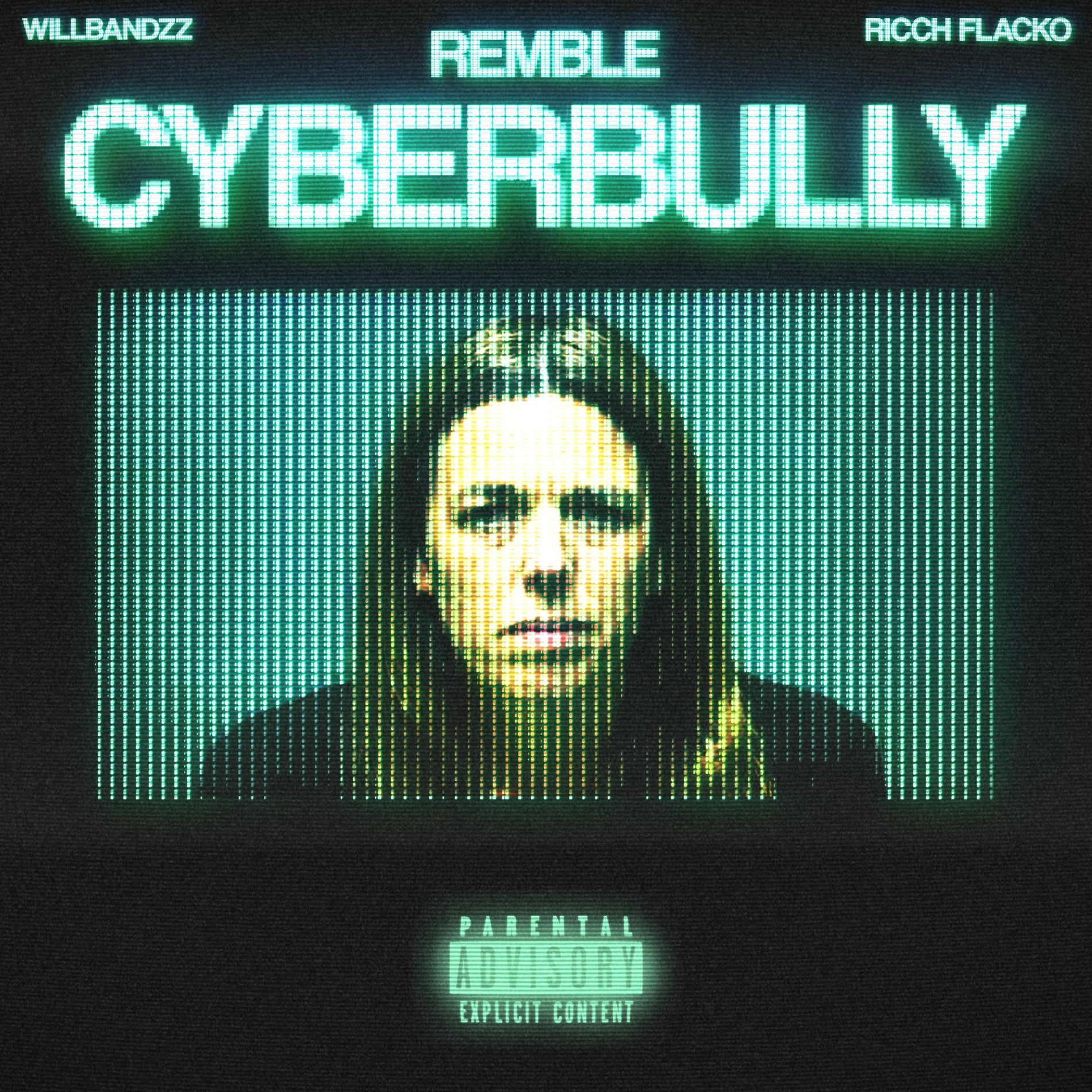 Album cover of CYBERBULLY (feat. Remble & Willbandzz)