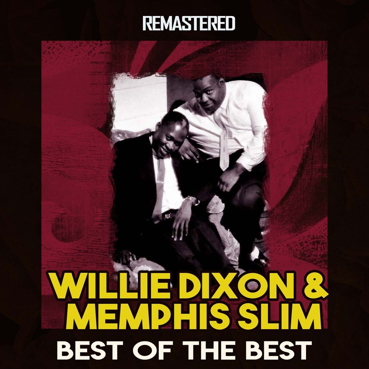 Album cover of Best of the Best (Remastered)