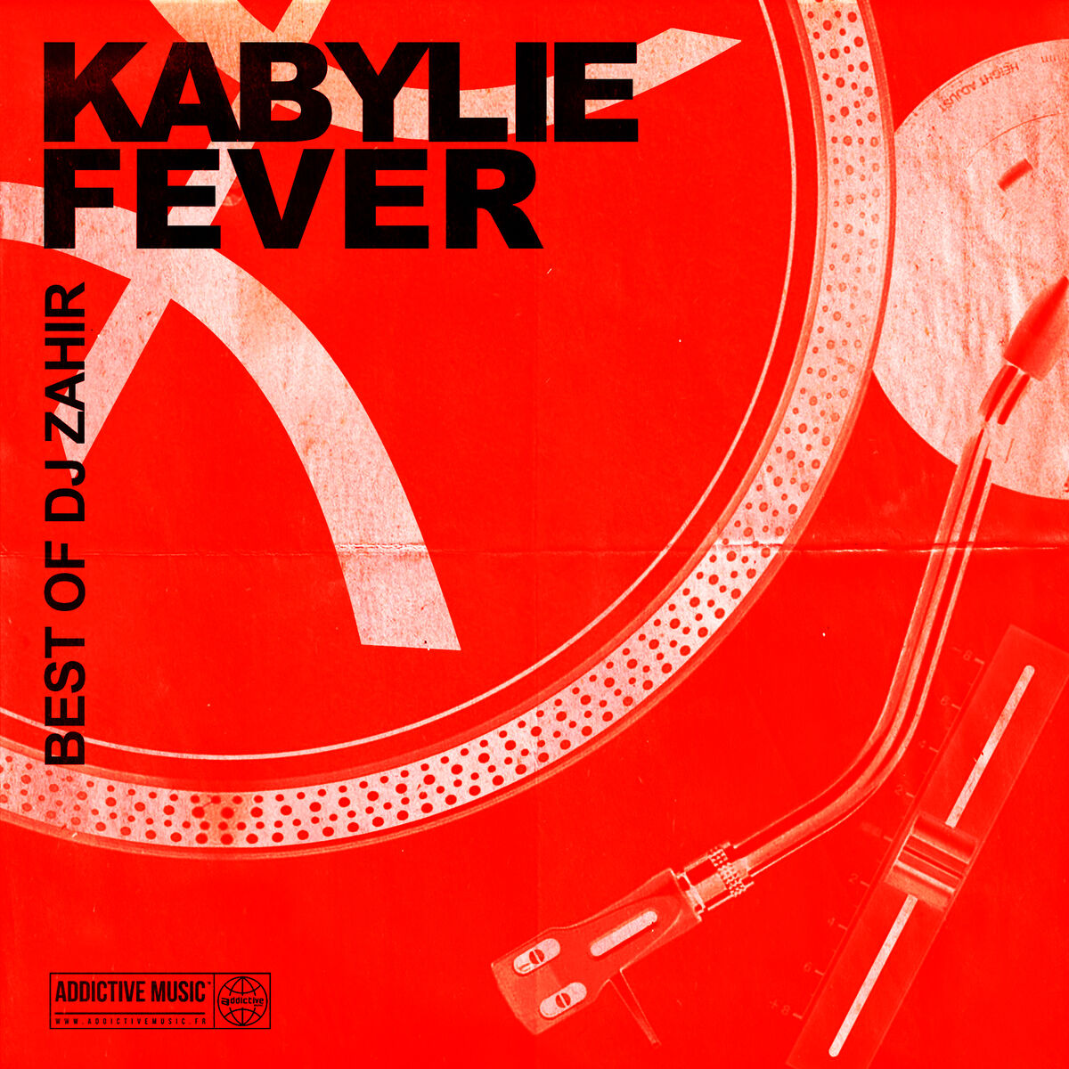 Album cover of Kabylie Fever - Best Of DJ Zahir
