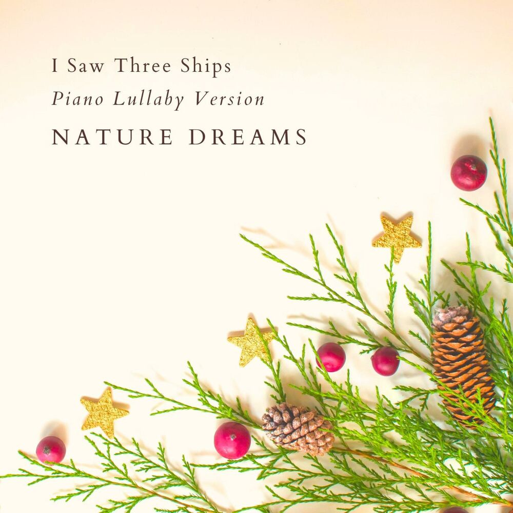 Picture of I Saw Three Ships (Piano Lullaby Version)