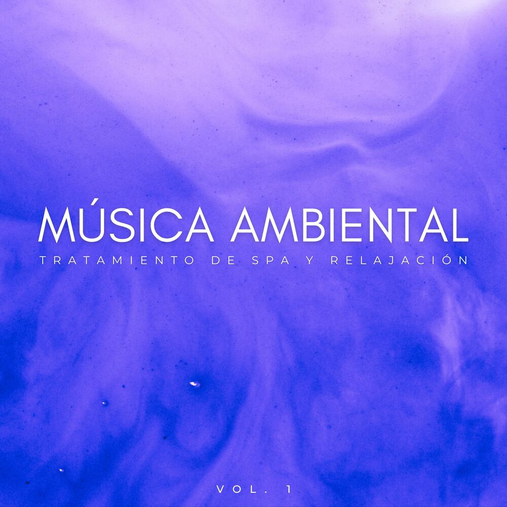 Picture of Música Ambiental: Tratamiento De Spa Y Relajación Vol. 1
