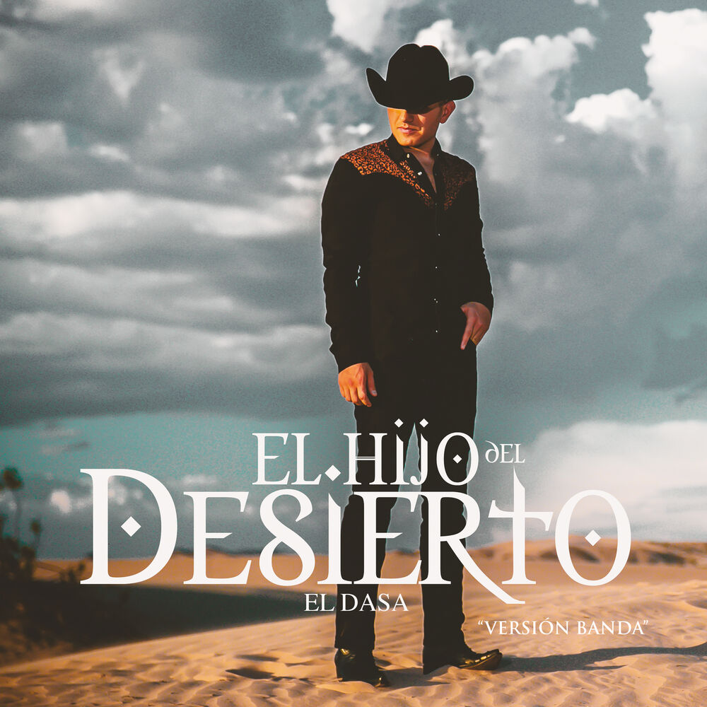 Picture of El Hijo Del Desierto (Versión Banda)