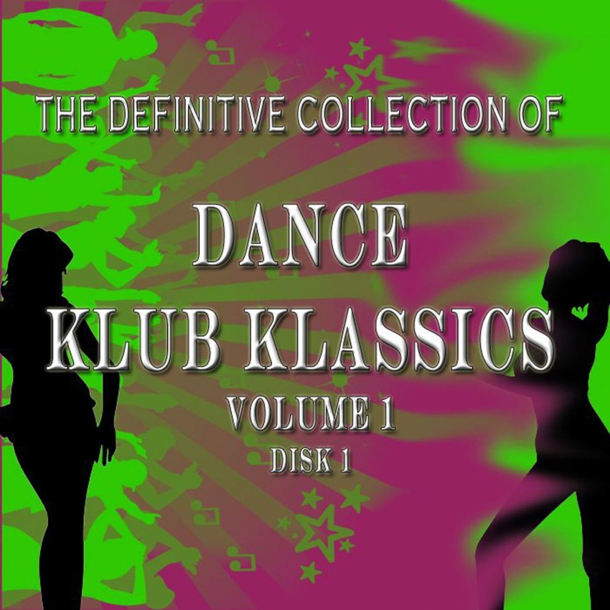 Album cover of The Definitive Collection of Dance Klub Klassics (1)