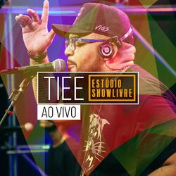 Cover of Tiee no Estúdio Showlivre (Ao Vivo)