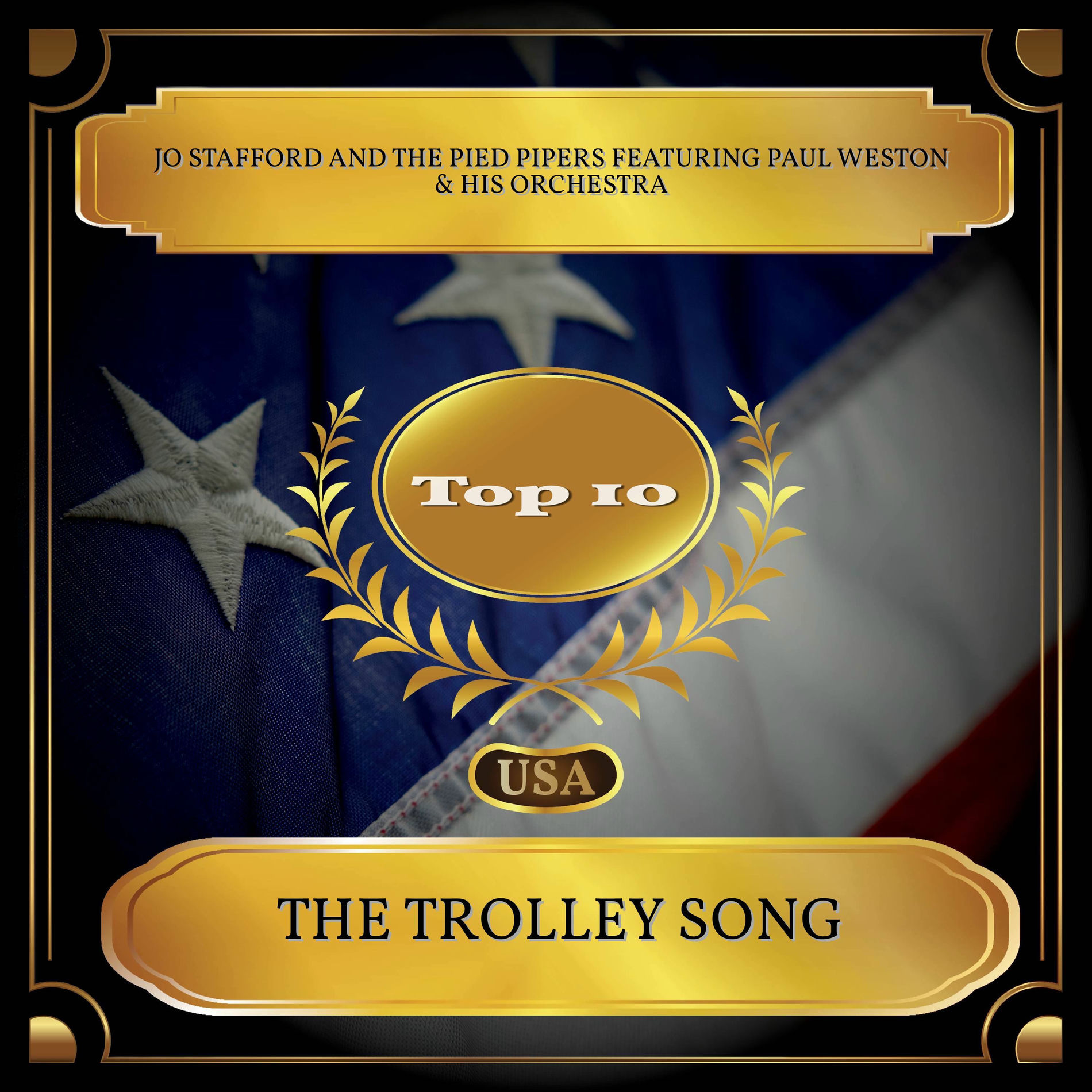 Album cover of The Trolley Song (Billboard Hot 100 - No. 02)