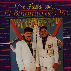 Cover of De Fiesta Con El Binomio De Oro