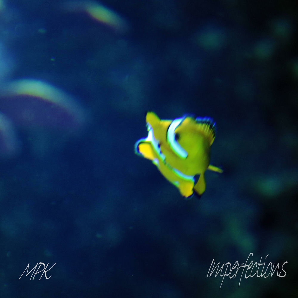 Album artwork for Imperfections by MPK