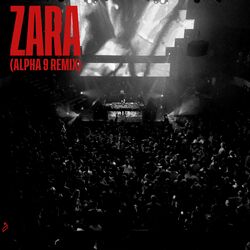 Cover of Zara (ALPHA 9 Remix)