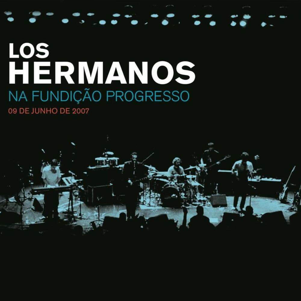 Picture of Los Hermanos Na Fundição Progresso - 09 De Junho De 2007