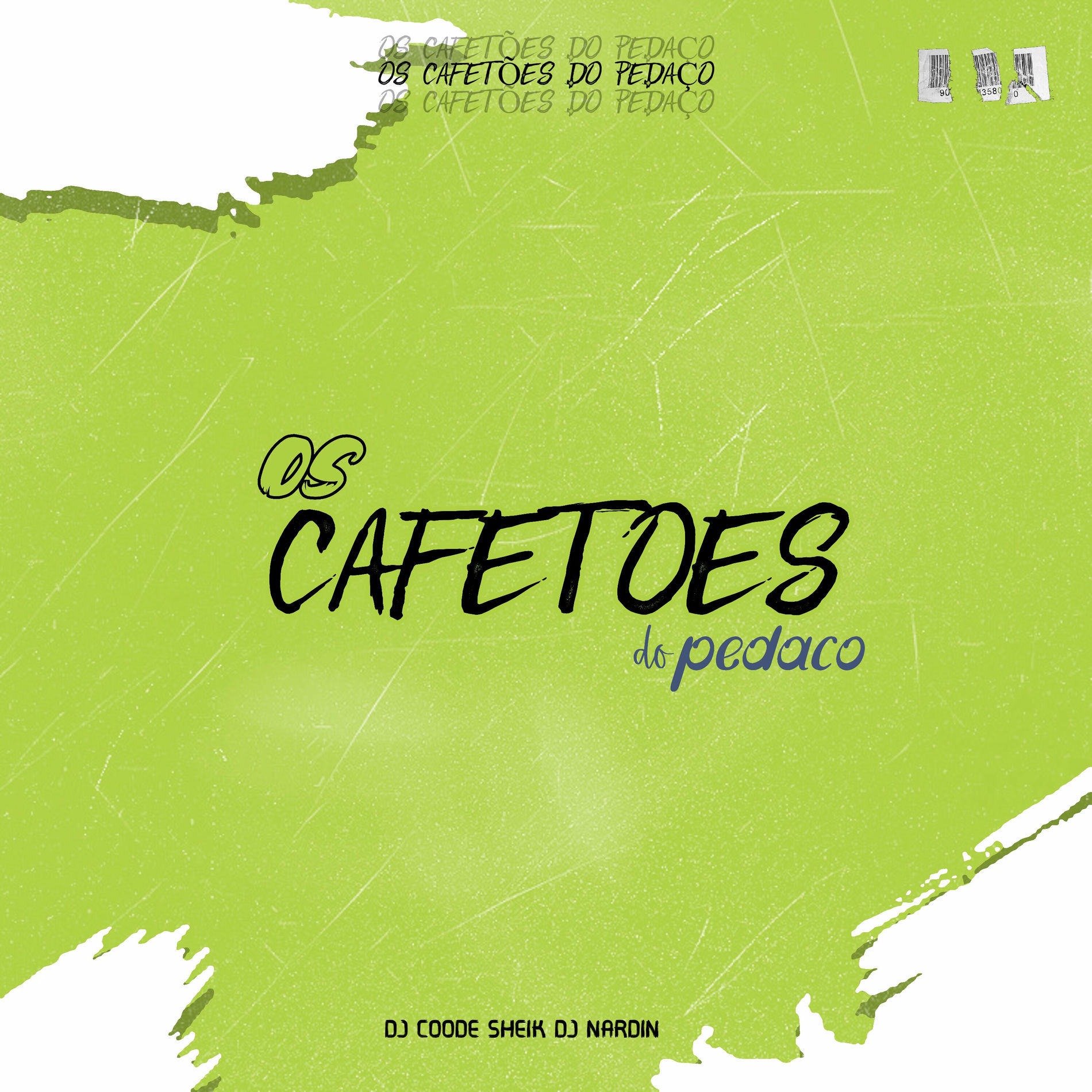 Album cover of Os Cafetões do Pedaço