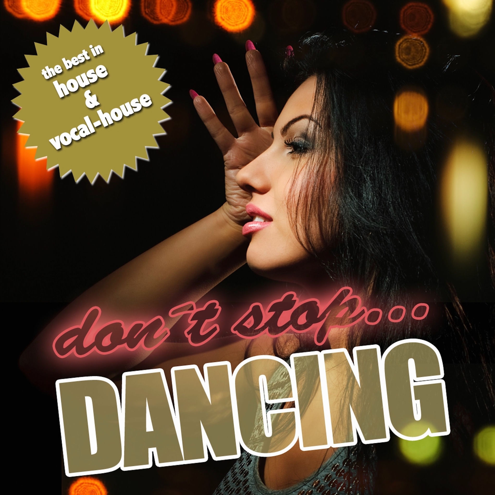 Album cover of Don't Stop Dancing