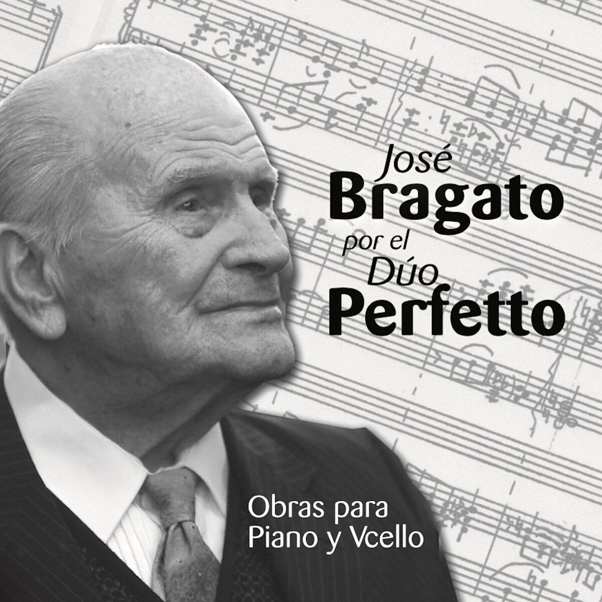 Album cover of José Bragato (Obras para Piano y Vcello)