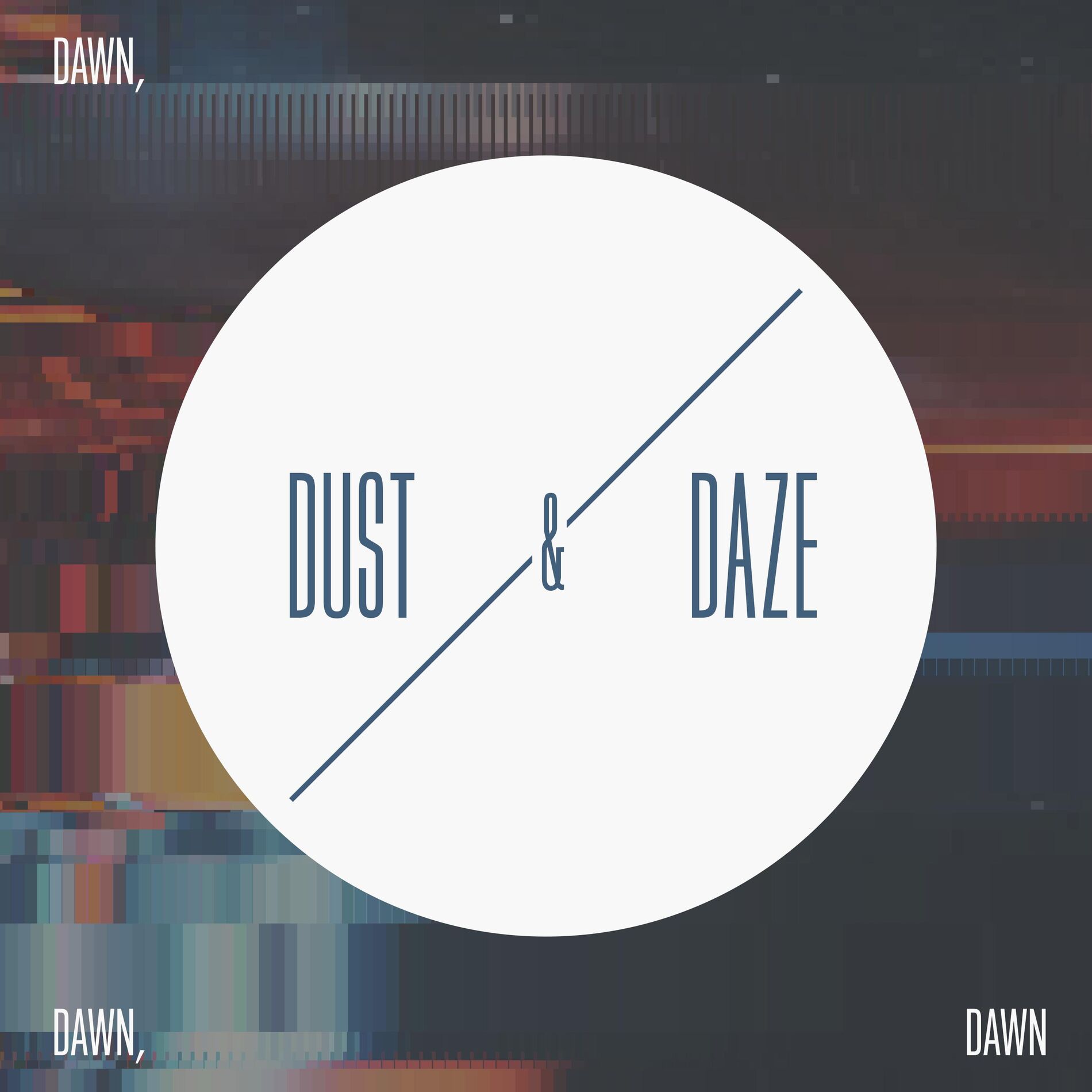 Album cover of Dust & Daze