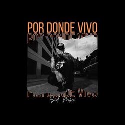 Por Donde Vivo