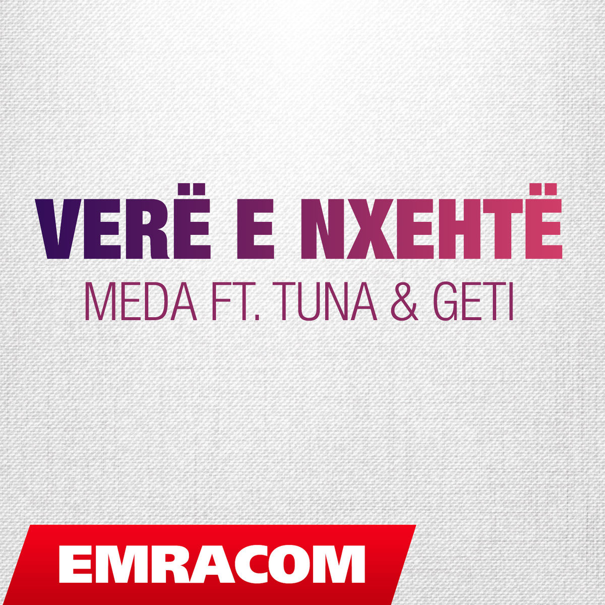Album cover of Verë e Nxehtë