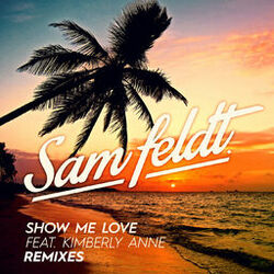 Cover of Show Me Love (Remixes)