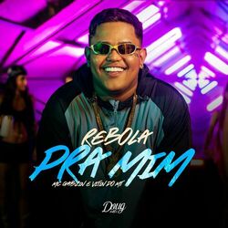 Cover of Rebola Pra Mim