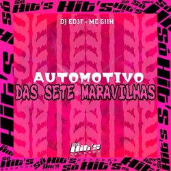 Cover of Automotivo Das Sete Maravilhas
