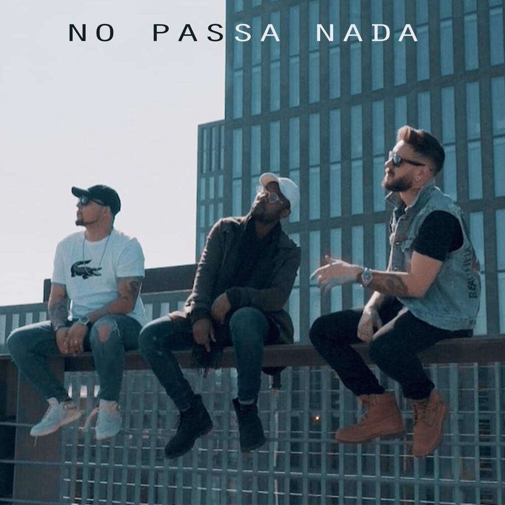 Picture of No Passa Nada (feat. N Fly & Ray Denz)