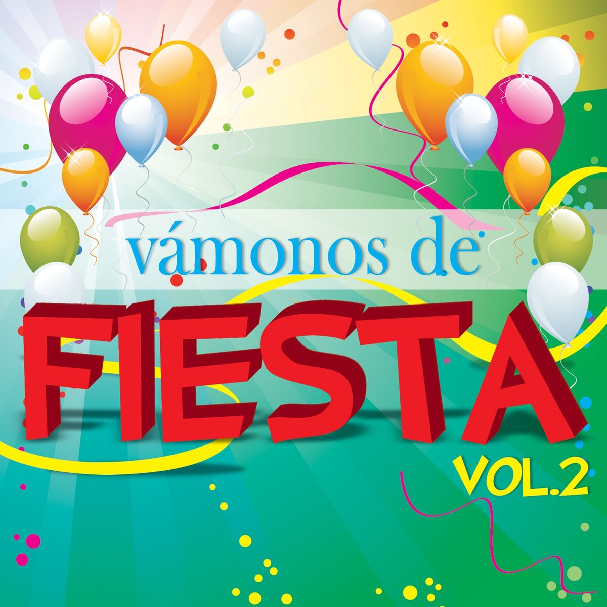 Album cover of Vámonos de Fiesta, Vol. 2