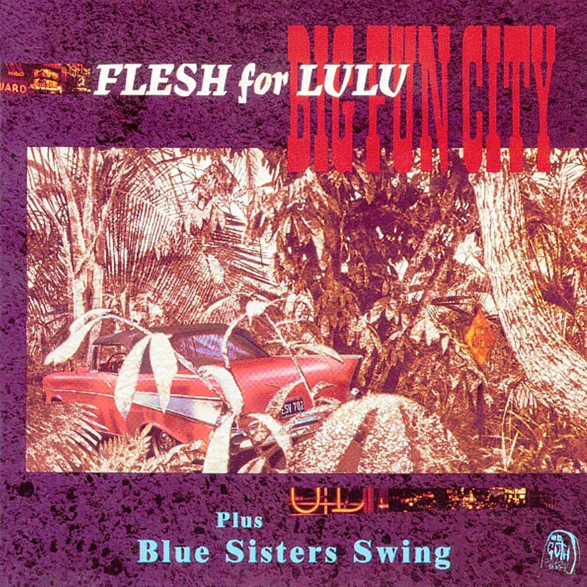 Album cover of Big Fun City / Blue Sisters Swing