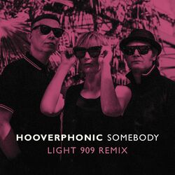 Cover of Somebody Light 909 Remix