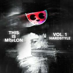 Cover of This Is MELON, Vol. 1 (Hardstyle)