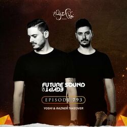 Cover of FSOE 793 - Future Sound Of Egypt Episode 793