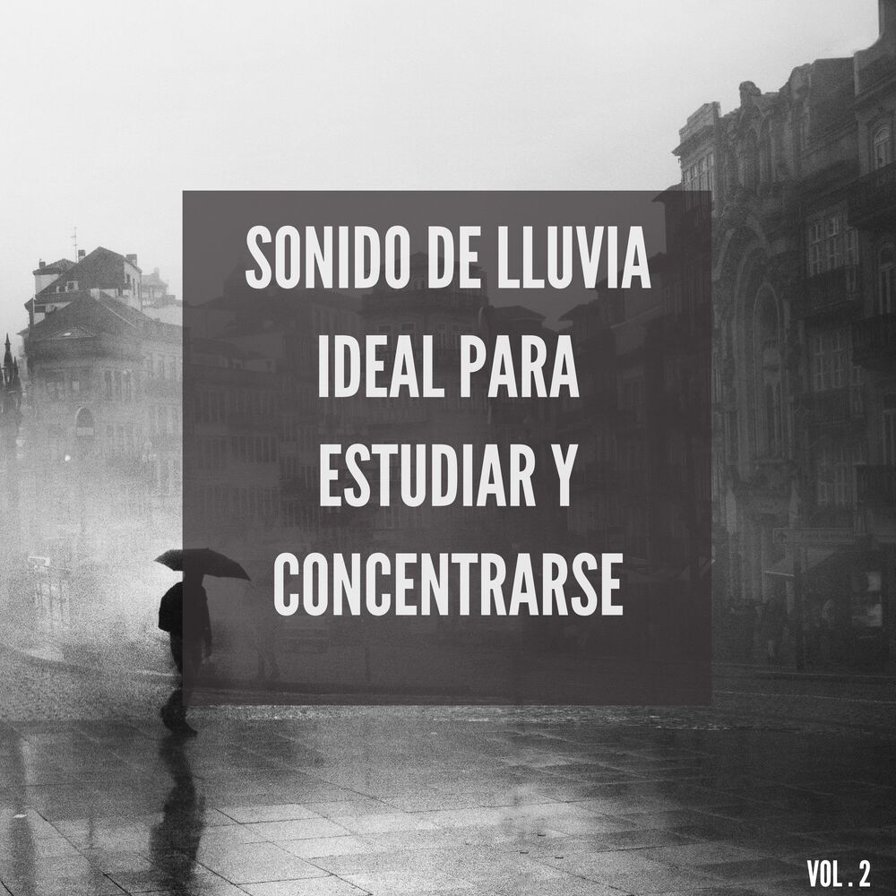 Picture of Sonido de lluvia ideal para estudiar y concentrarse Vol.2