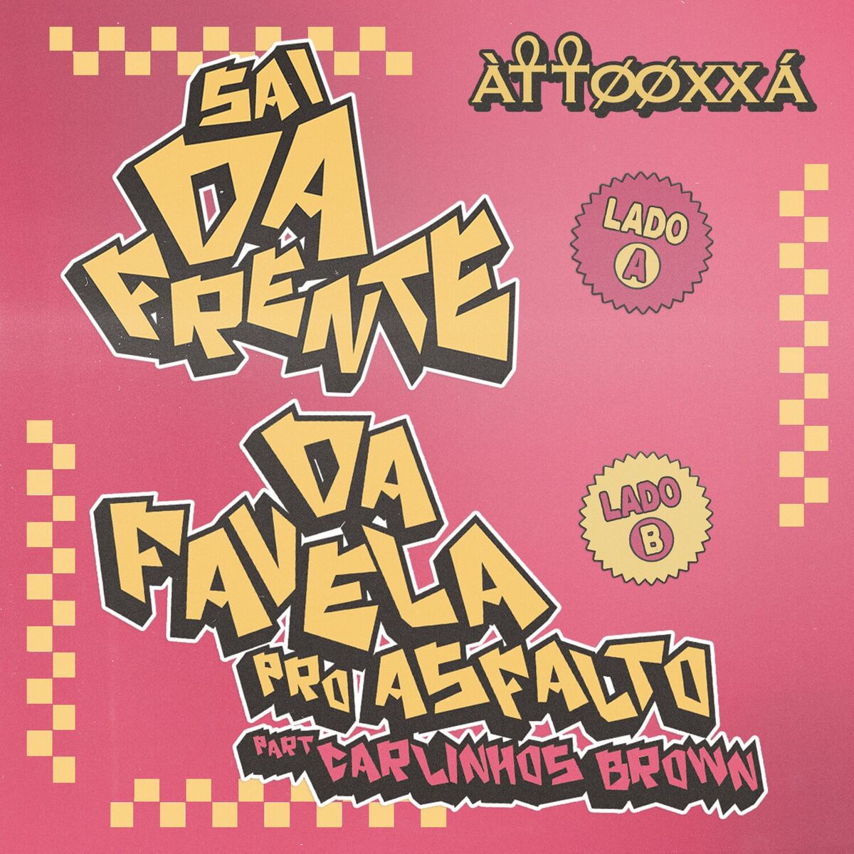 Album cover of Da Favela Pro Asfalto