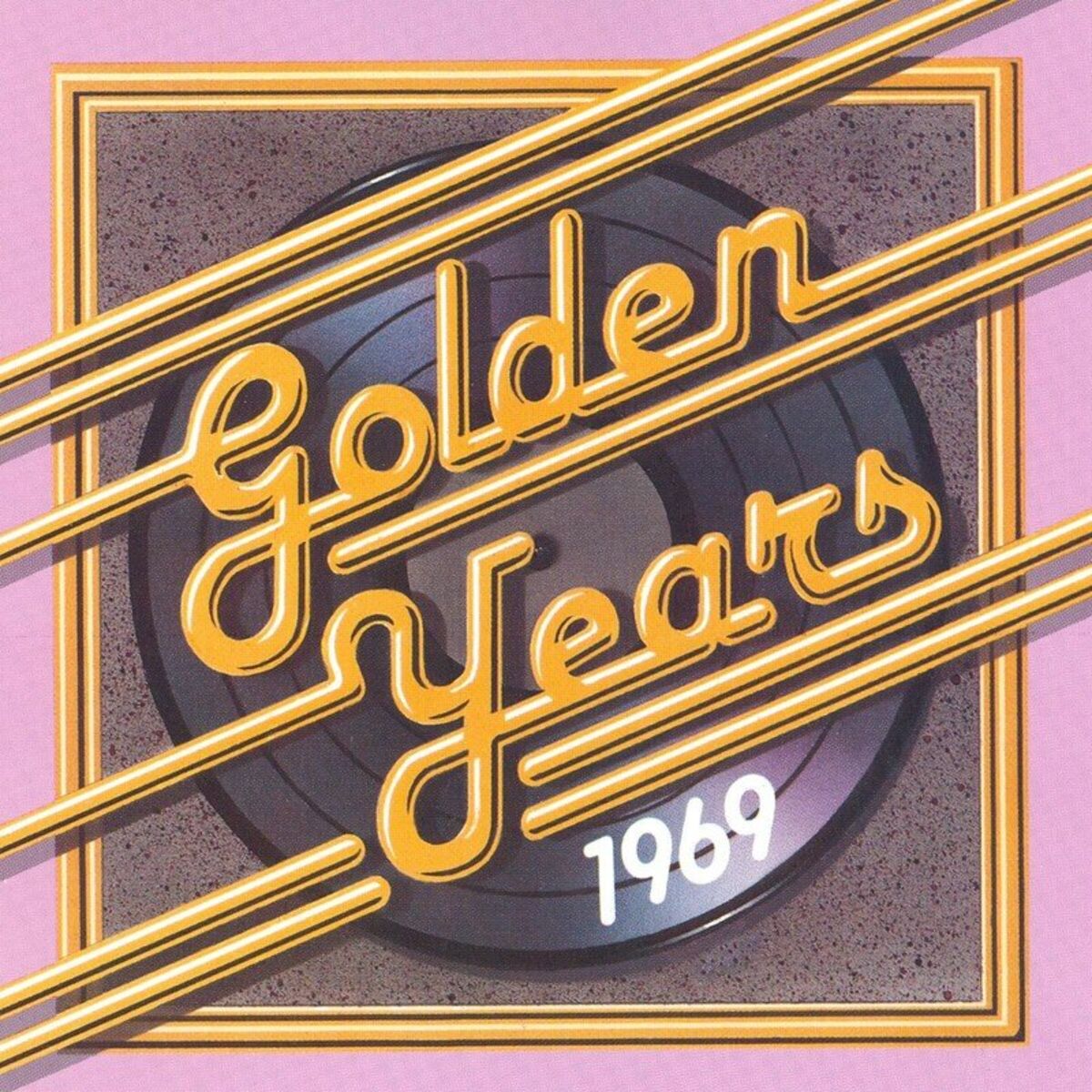Album cover of Golden Years - 1969