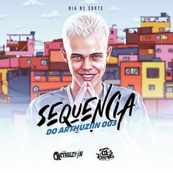 Cover of Sequencia do Arthuziin 003 - Dia de Sorte