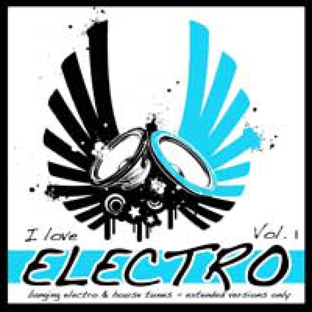 Album cover of I Love Electro 1