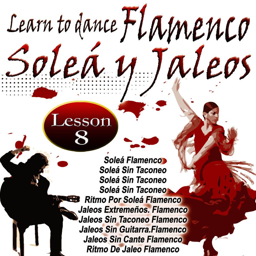 Picture of Learn To Dance Flamenco-Soleá Y Jaleos