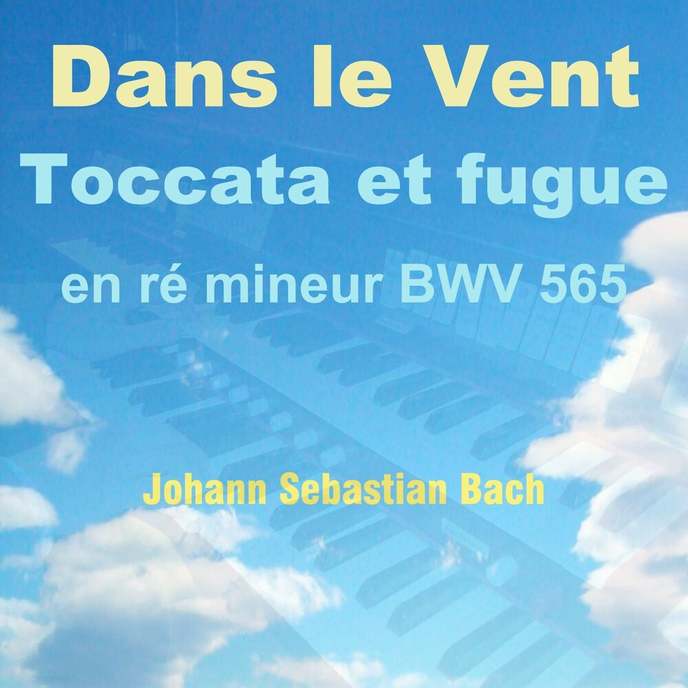 Picture of Bach: Toccata et Fugue in D Minor, BWV 565