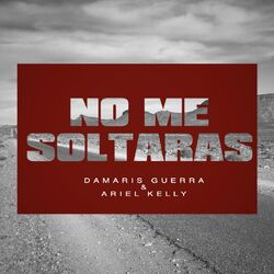 Cover of No Me Soltaras