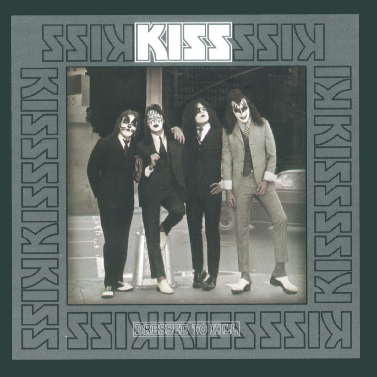 Album cover of Dressed To Kill (Remastered Version)