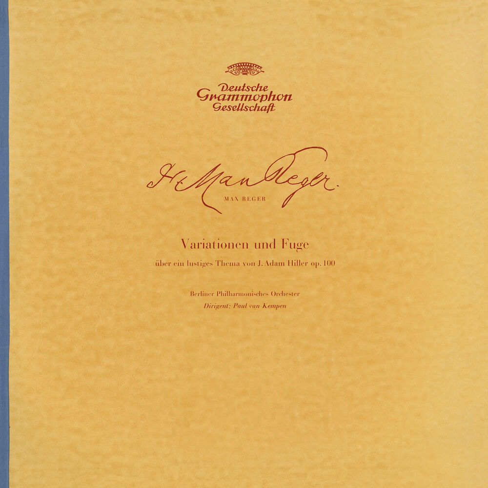 Picture of Reger: Hiller-Variations, Op.100 / Brahms: Academic Festival Overture, Op.80 / Berlioz: Overture "Benvenuto Cellini", Op.23 / Ross