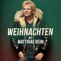 Weihnachten mit Matthias Reim