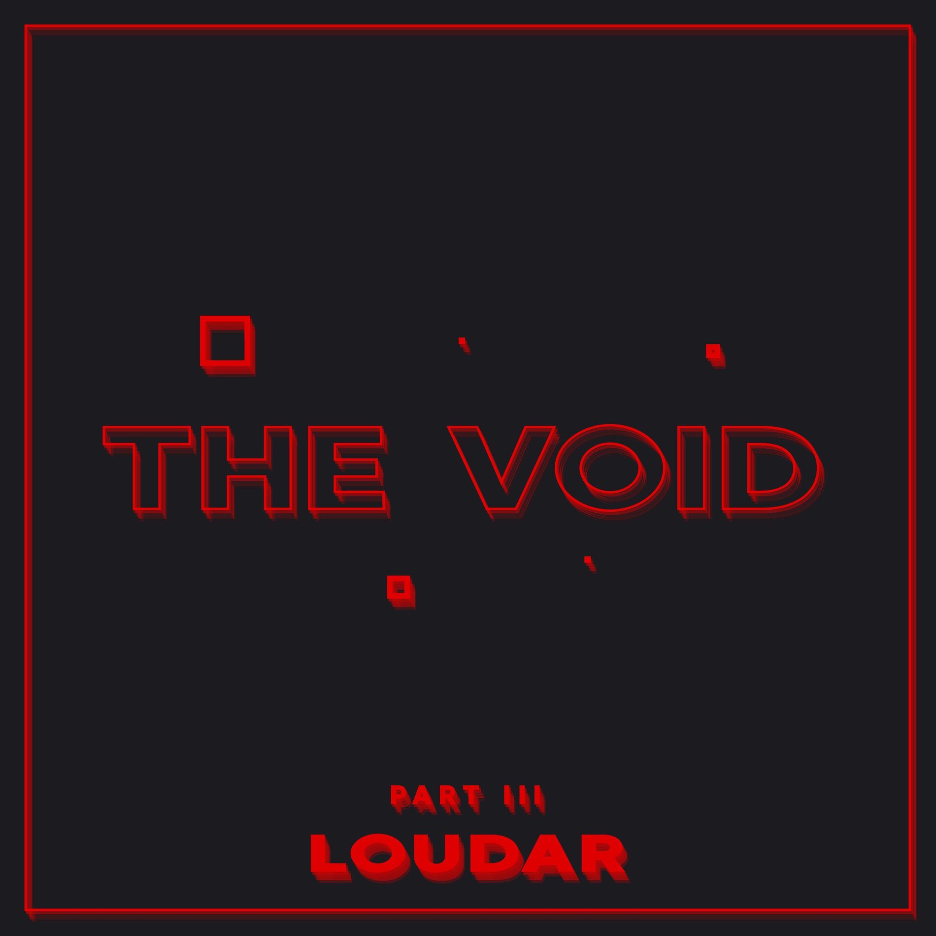 Album cover of The Void, Pt. III