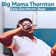 Ball 'n' Chain (Live) by Big Mama Thornton album cover