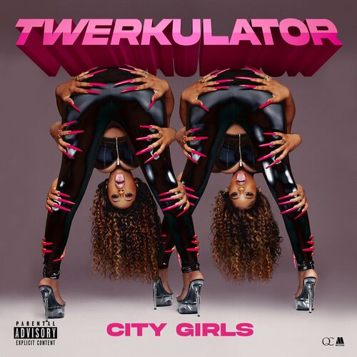 Twerkulator by City Girls - 127 BPM