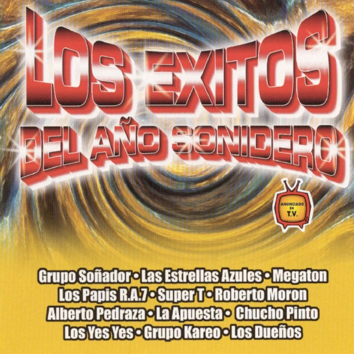Album cover of Los Exitos del Año Sonidero