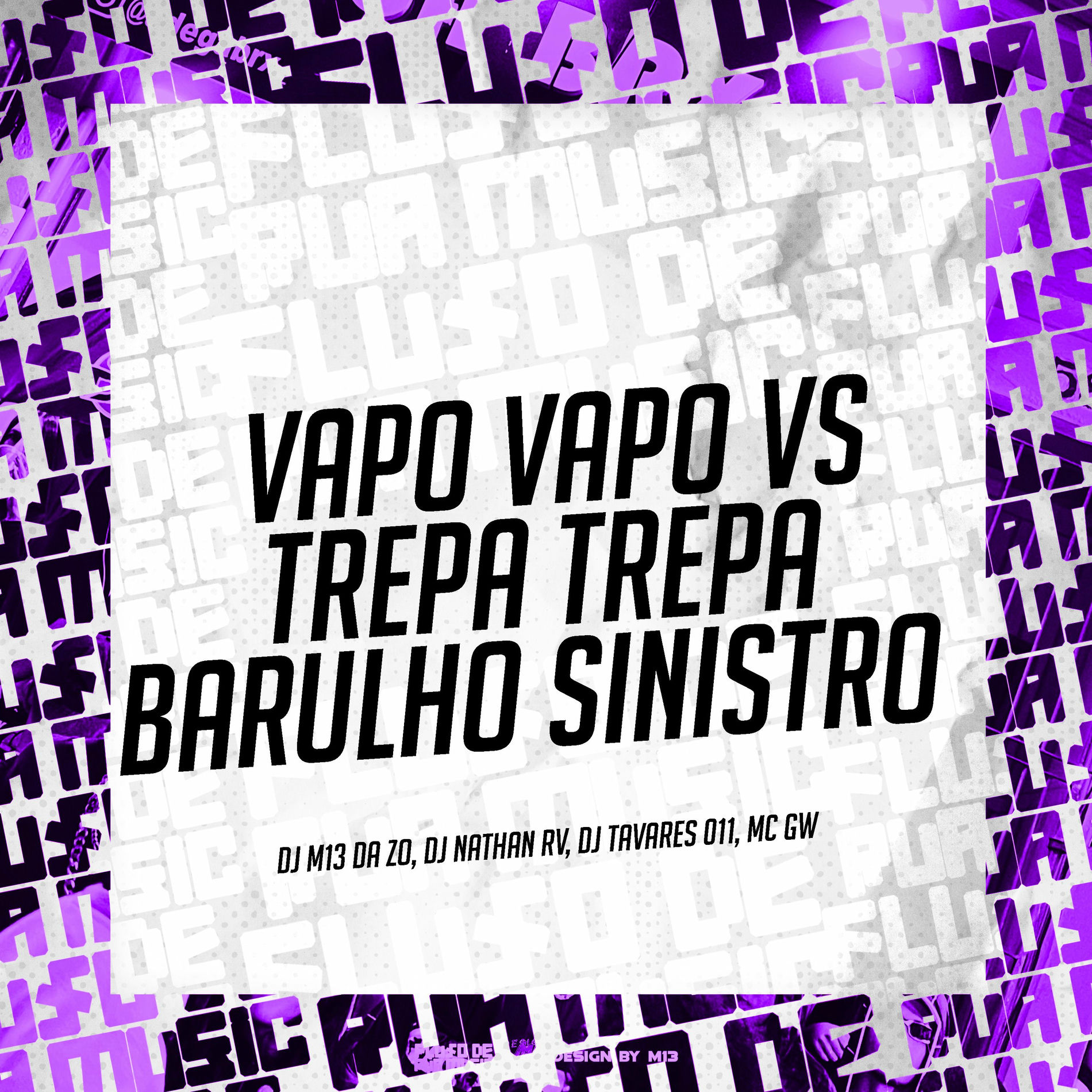 Album cover of Vapo Vapo Vs Trepa Trepa - Barulho Sinistro