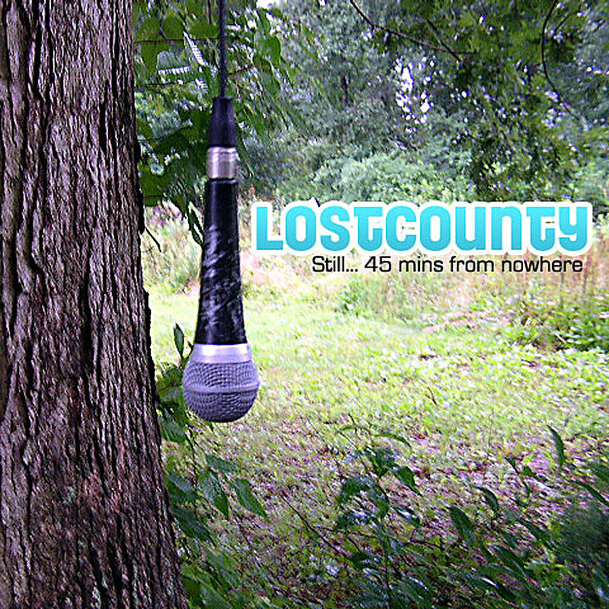 Album cover of Lost County Vol. II Still 45 Min. From Nowhere